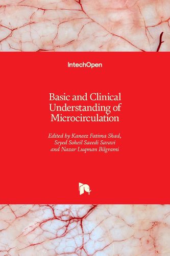 Cover image for Basic and Clinical Understanding of Microcirculation