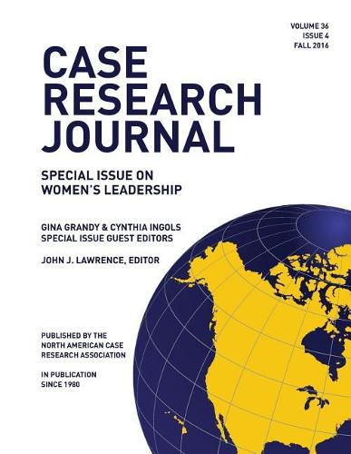 Cover image for Case Research Journal, 36(4): Special Issue on Women's Leadership