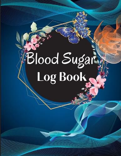 Cover image for Blood Sugar Log Book