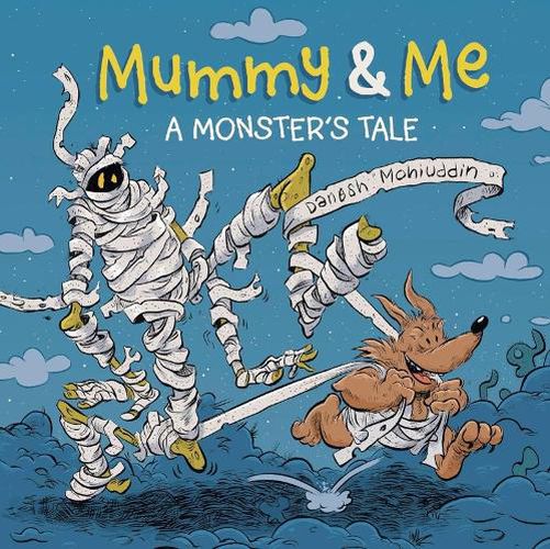 Cover image for Mummy & Me: A Monster's Tale
