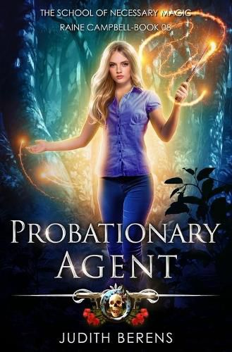 Cover image for Probationary Agent: An Urban Fantasy Action Adventure