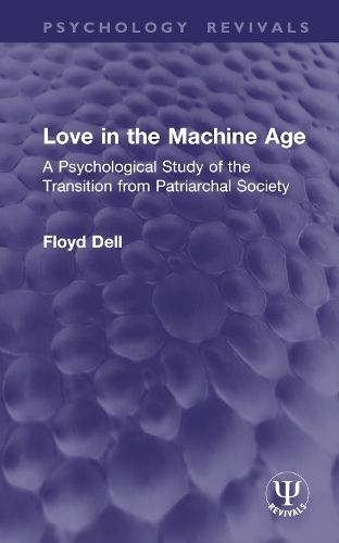 Cover image for Love in the Machine Age