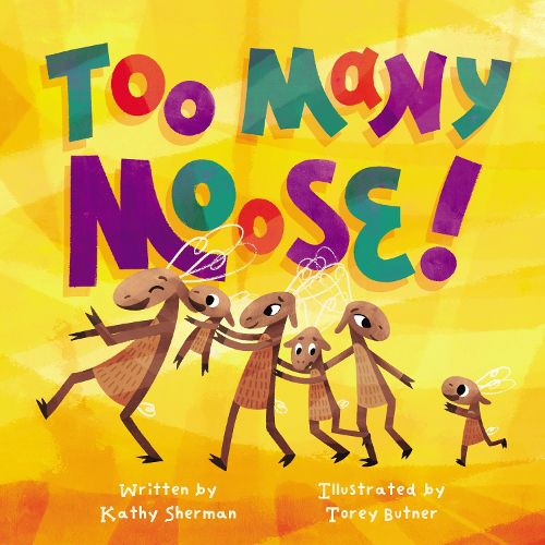 Cover image for Too Many Moose