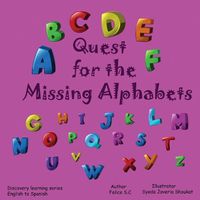 Cover image for Quest for the Missing Alphabet
