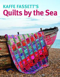 Cover image for Kaffe Fassett's Quilts by the Sea