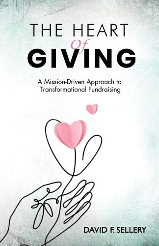 Cover image for The Heart of Giving