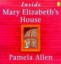 Cover image for Inside Mary Elizabeth's House