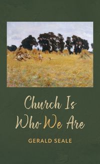 Cover image for Church Is Who We Are