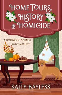 Cover image for Home Tours, History & Homicide