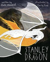 Cover image for Stanley The Dragon