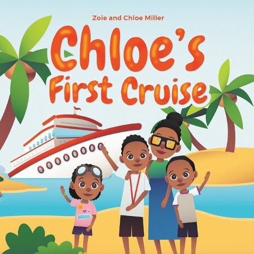 Cover image for Chloe's First Cruise