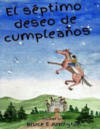 Cover image for El septimo deseo de cumpleanos