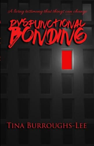 Cover image for Dysfunctional Bonding