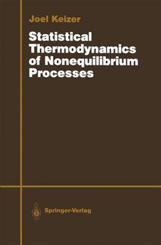Cover image for Statistical Thermodynamics of Nonequilibrium Processes