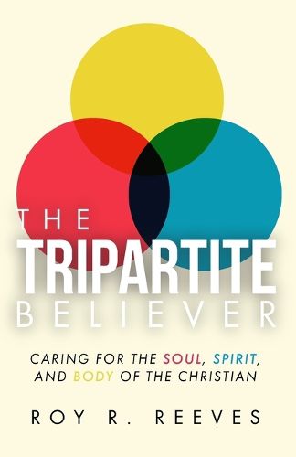 Cover image for The Tripartite Believer