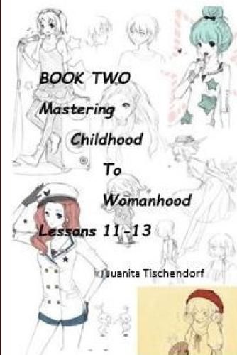 Cover image for Mastering Girlhood To Womanhood Book 2