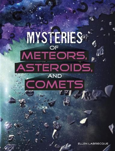 Cover image for Mysteries of Meteors, Asteroids, and Comets