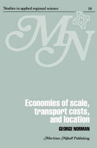 Cover image for Economies of Scale, Transport Costs and Location: Studies in Applied Regional Science Series