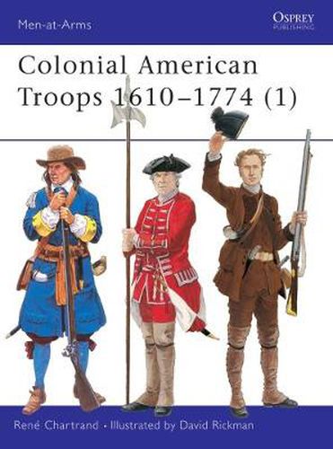 Colonial American Troops 1610-1774 (1)