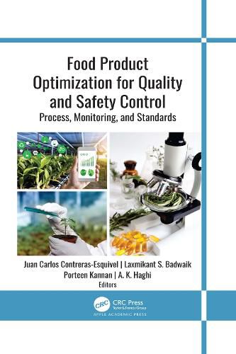 Cover image for Food Product Optimization for Quality and Safety Control: Process, Monitoring, and Standards