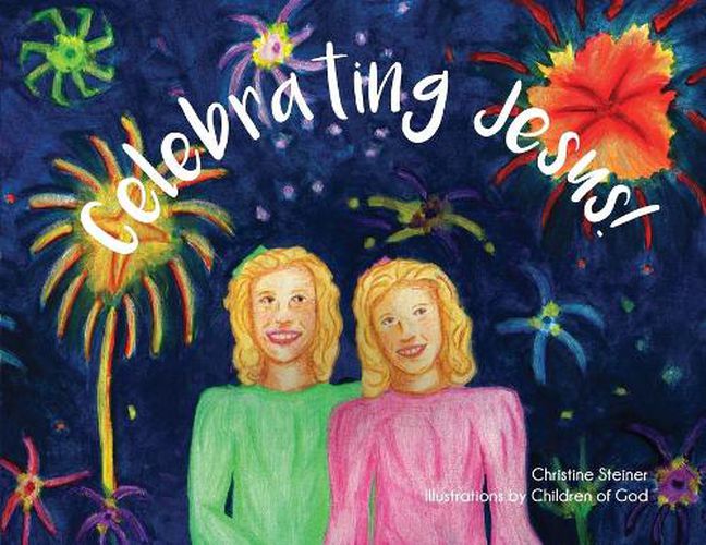 Cover image for Celebrating Jesus!