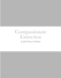 Cover image for Compassionate Extinction