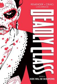 Cover image for Deadly Class Deluxe Edition, Book 4