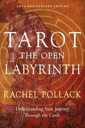 Cover image for Tarot: The Open Labyrinth-40th Anniversary Edition