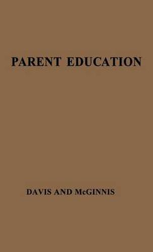 Cover image for Parent Education: A Survey of the Minnesota Program