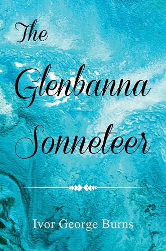 Cover image for The Glenbanna Sonneteer