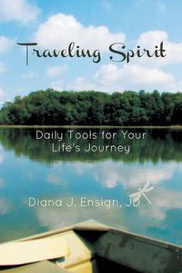 Cover image for Traveling Spirit: Daily Tools for Your Life's Journey