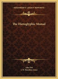 Cover image for The Hieroglyphic Monad