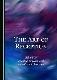 Cover image for The Art of Reception