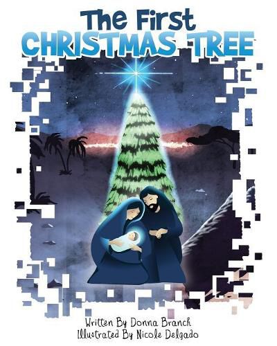 Cover image for The First Christmas Tree