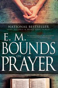 Cover image for E.M. Bounds on Prayer