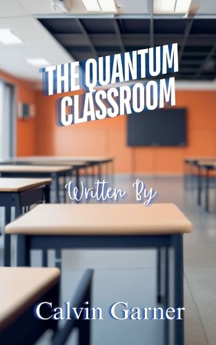 Cover image for The Quantum Classroom