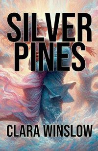 Cover image for Silver Pines