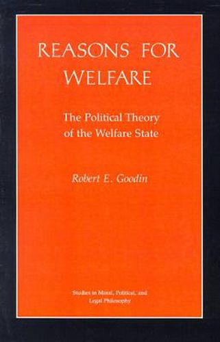 Cover image for Reasons for Welfare: The Political Theory of the Welfare State