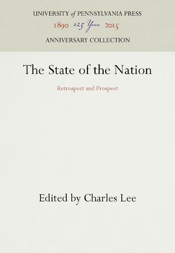 Cover image for The State of the Nation: Retrospect and Prospect
