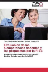 Cover image for Evaluacion de las Competencias docentes y las propuestas por la RIEB