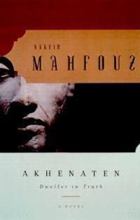 Cover image for Akhenaten: Dweller in Truth