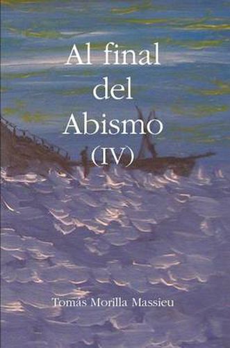 Cover image for Al Final Del Abismo (IV)