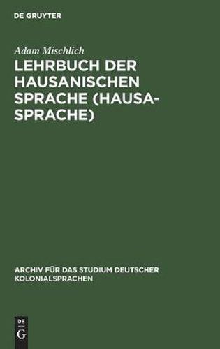 Cover image for Lehrbuch Der Hausanischen Sprache (Hausa-Sprache)