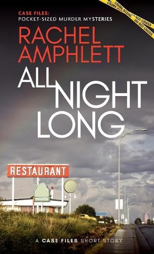 All Night Long: A short crime fiction story