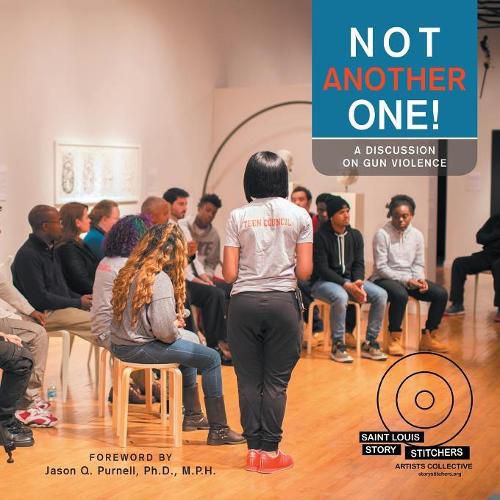 Cover image for Not Another One!: A Discussion on Gun Violence