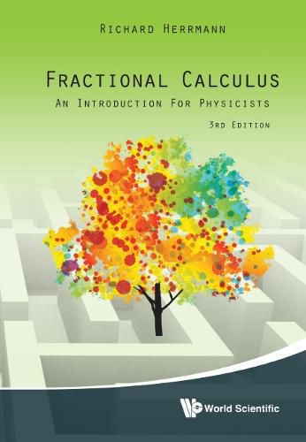 Cover image for Fractional Calculus: An Introduction For Physicists (Third Edition)