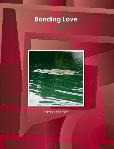 Cover image for Bonding Love