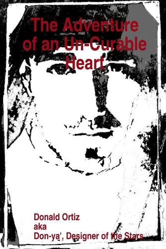 Cover image for The Adventure of an Un-Curable Heart