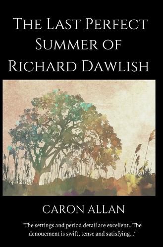 Cover image for The Last Perfect Summer of Richard Dawlish