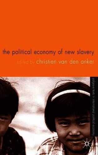 Cover image for The Political Economy of New Slavery